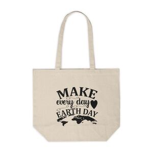 Make Everyday Earth Day Custom Canvas Tote Bag